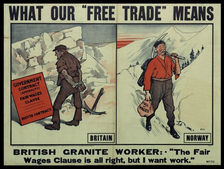 Plakat mit einem britischen Granitarbeiter, der vor einer Berg- und Baumkulisse steht, mit dem Text "Was unser freier Handel bedeutet - Britischer Granitarbeiter - Die faire Lohnklausel ist in Ordnung, aber ich will Arbeit."