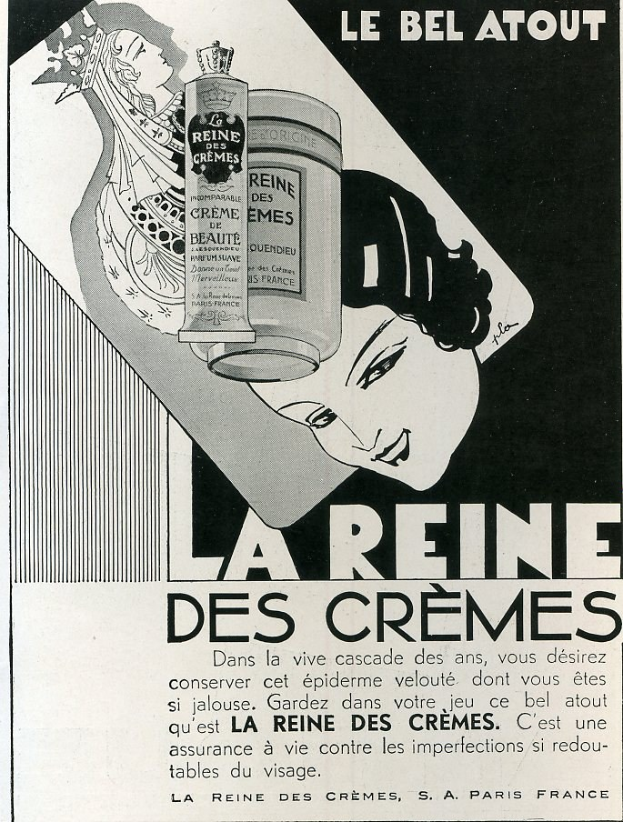 Advertisement for La Reine des Crèmes featuring a woman holding a bottle of the product, with promotional text.