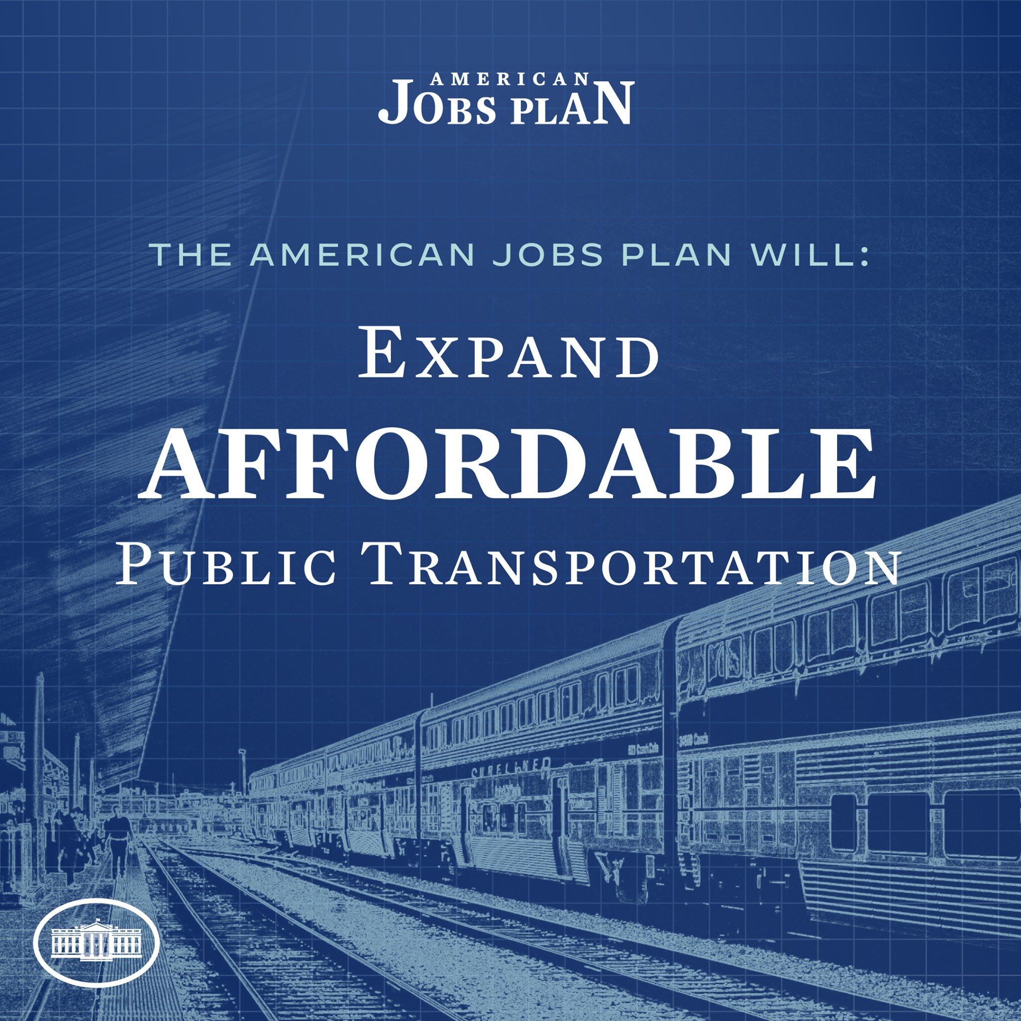 Plakat mit einer Bahn auf einem Bahngleis mit einigen Menschen in der Nähe und dem Text "The American Jobs Plan Will Expand Affordable Public Transportation".