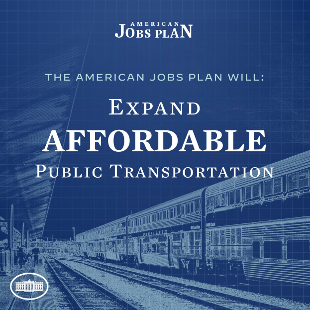 Plakat mit einer Bahn auf einem Bahngleis mit einigen Menschen in der Nähe und dem Text "The American Jobs Plan Will Expand Affordable Public Transportation".