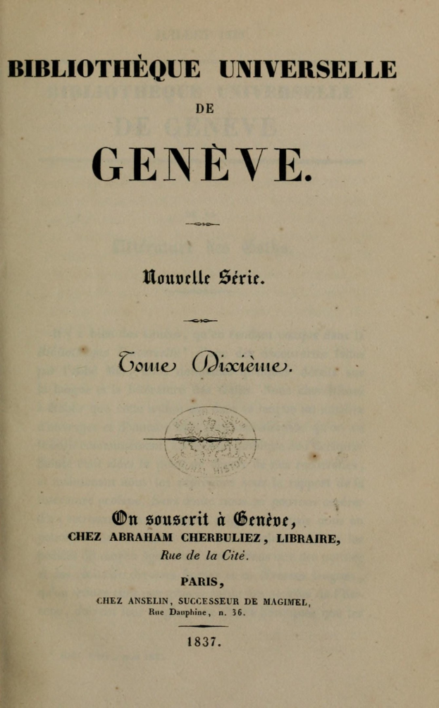 Old book titled "Bibliothèque Universelle de Geneve" open to reveal text inside.